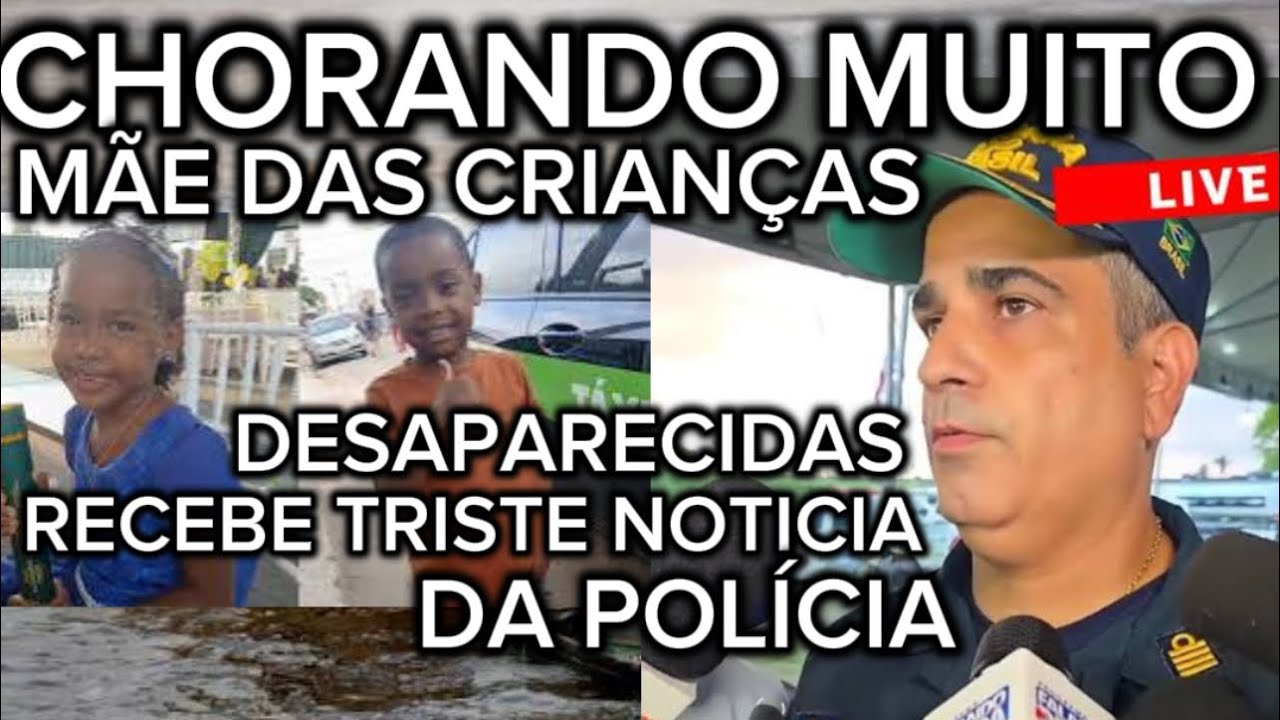 EM PLENO DOMINGO FAMÍLIA DAS CRIANÇAS DESAPARECIDAS EM BACABAL NO MARANHÃO RECEBE TRISTE NOTICIA 