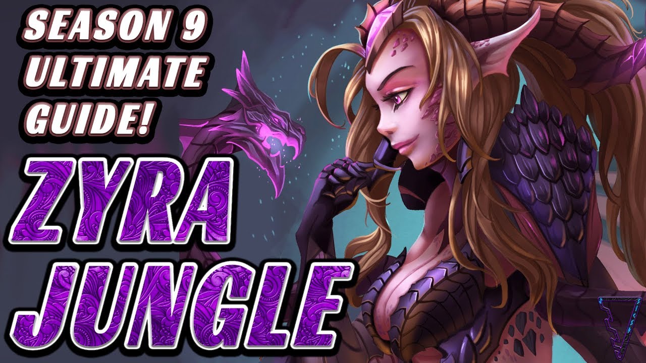 Rank Up With Zyra Jungle - Season 9 Ultimate Guide (With New Runes!)