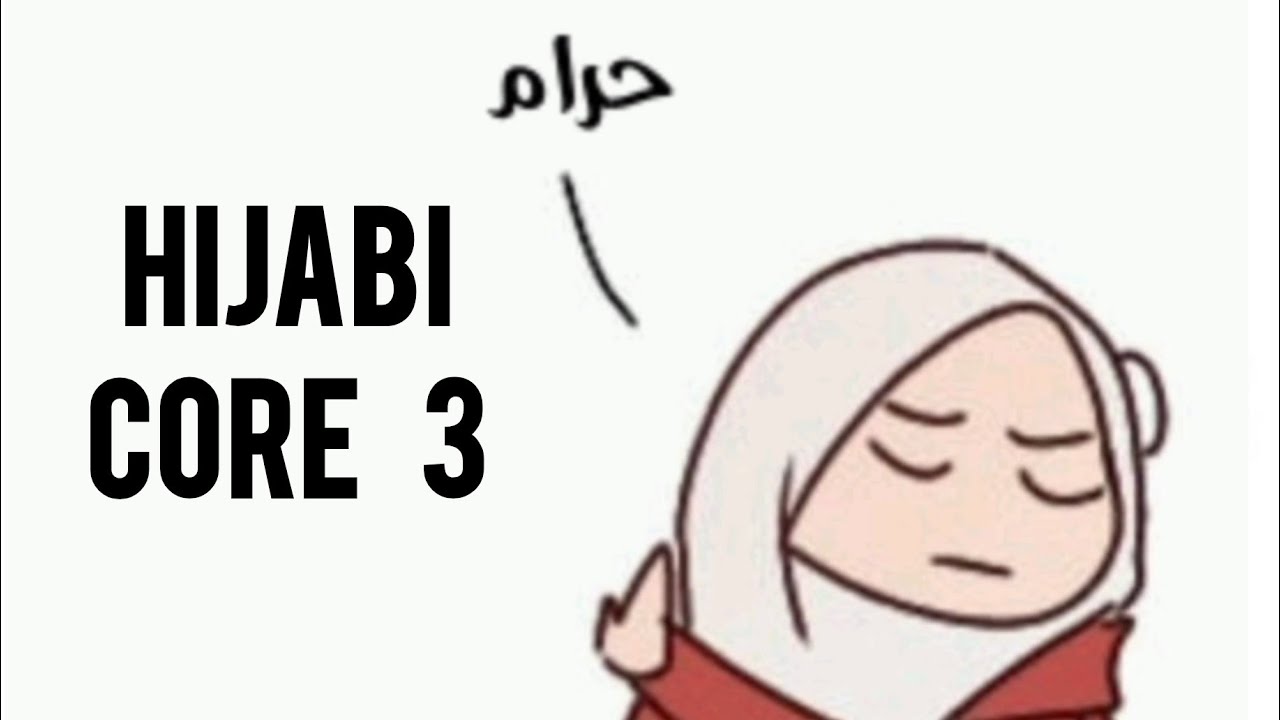 Hijabi Core 3