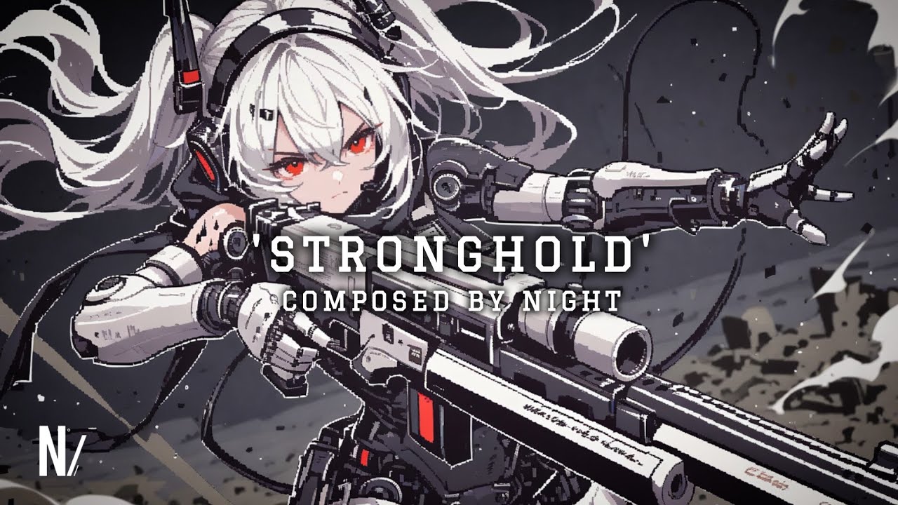 'Stronghold' | Night
