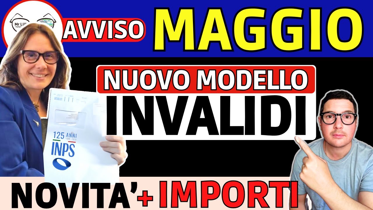 INVALIDI PARZIALI TOTALI le NOVIT&Agrave; ➡ ANTEPRIMA IMPORTI MAGGIO 2025 OBIS PENSIONE INCREMENTI RIFORMA