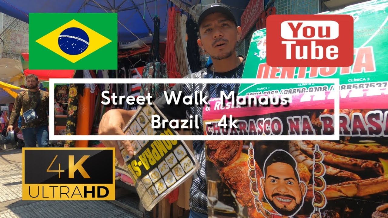 🇧🇷 Street Walk Manaus - Brazil - 4K