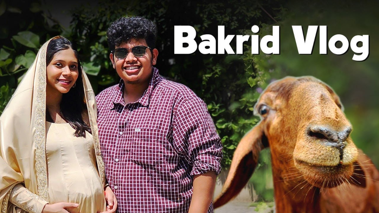 Bakrid பெருநாள் Vlog ❤️  - Irfan's View