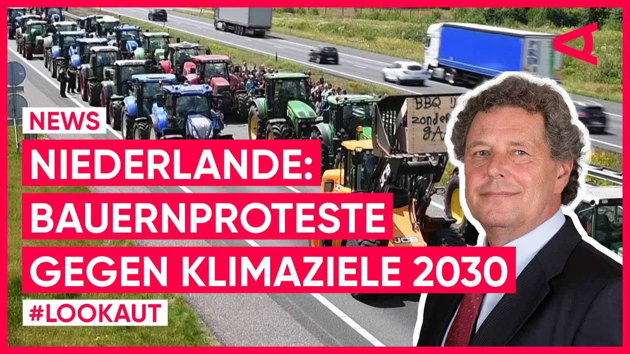 Niederlande: Das steckt hinter den Bauernprotesten | LOOKAUT