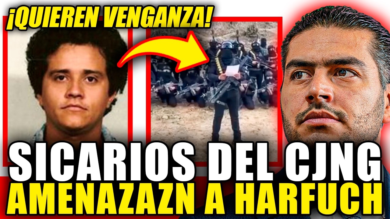 ULTIMA HORA! SICARIOS del CJNG MANDAN MENSAJE a HARFUCH “VENGAREMOS AL GALLO”