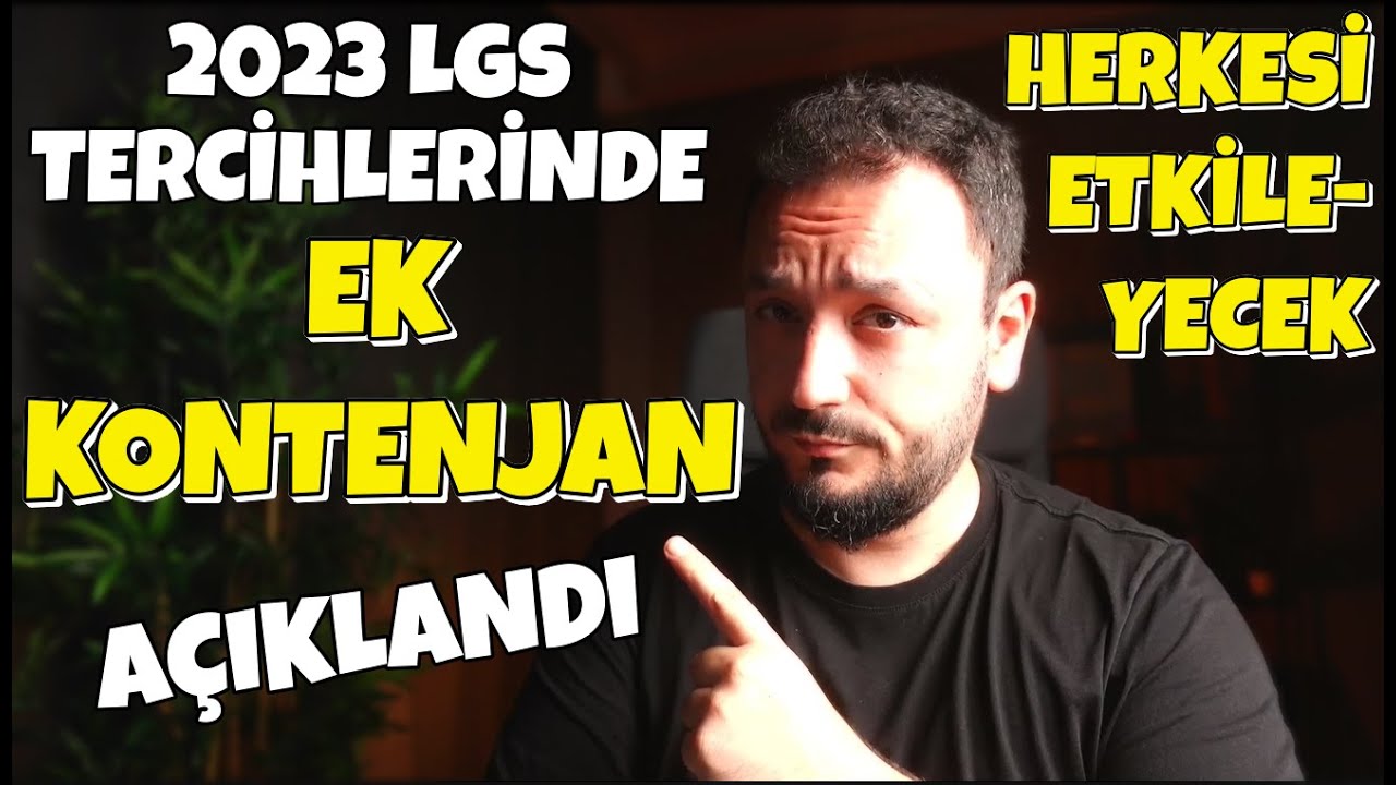 2023 LGS Tercihlerinde EK KONTENJAN AÇIKLANDI !! Herkesi Etkileyecek !!