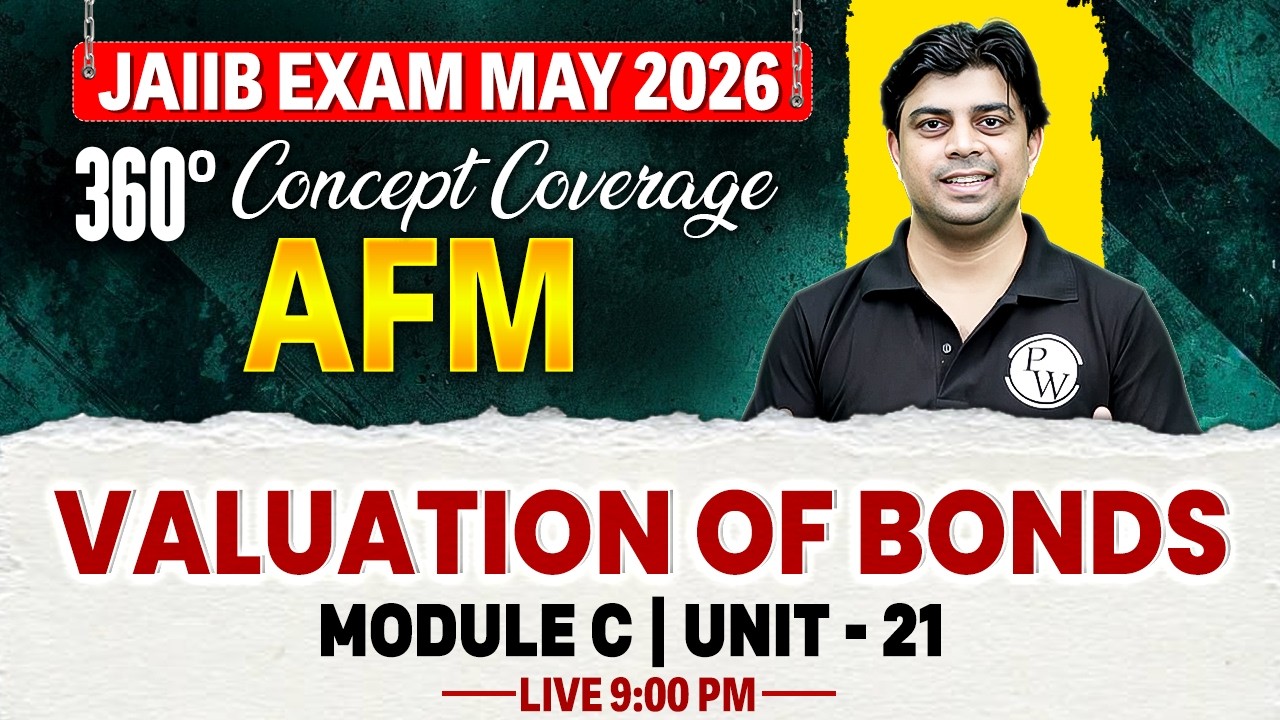 JAIIB May 2026 | JAIIB AFM Module C | Bond Valuation | AFM JAIIB | by Akhilesh Sir