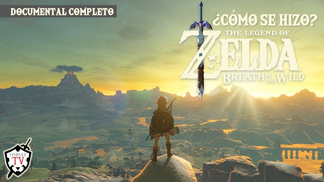 Documental completo: ¿Cómo se hizo Breath of the Wild? - The Legend of Zelda