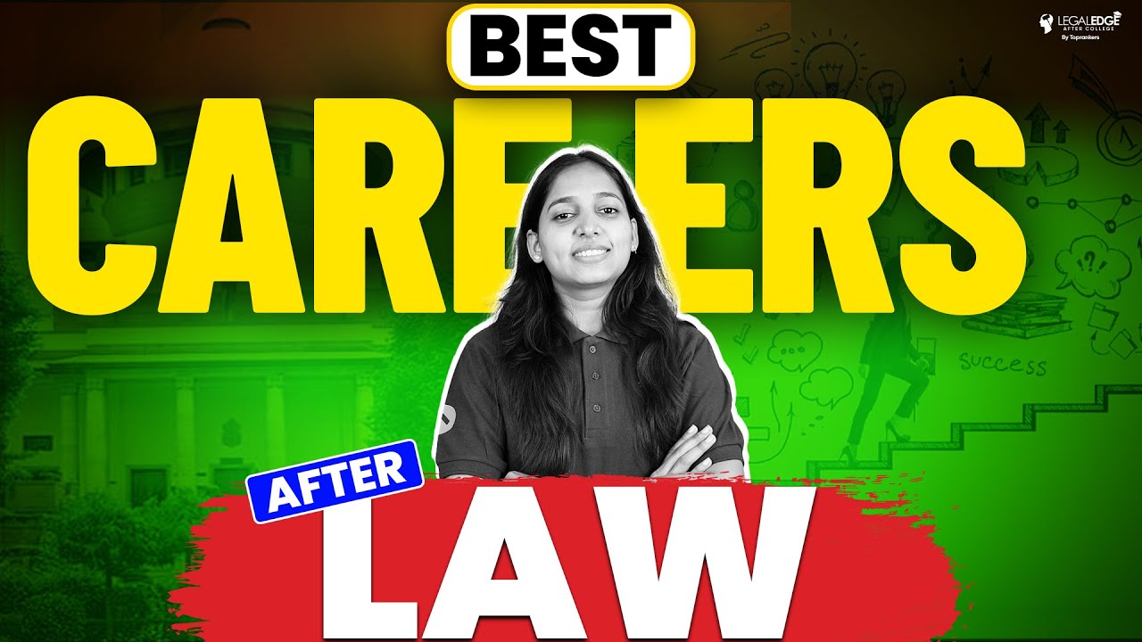 What career opportunities are available after Law? | Career Options After LLB