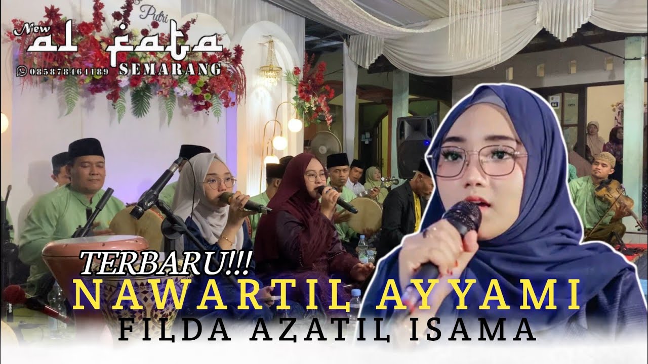 FILDA AZATIL ISMA - NAWARTIL AYYAMI - REBANA MODERN NEW AL FATA SEMARANG