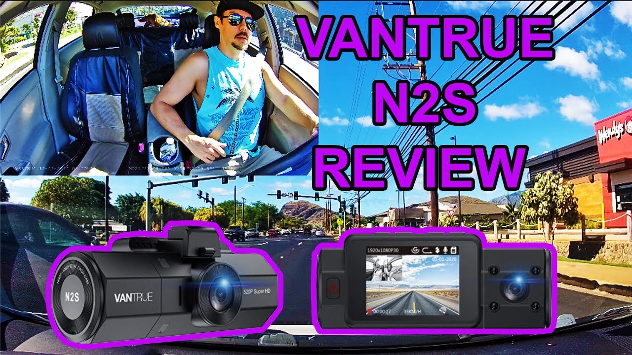 Vantrue N2S Dual Dash Cam Review! Best for Uber Drivers!