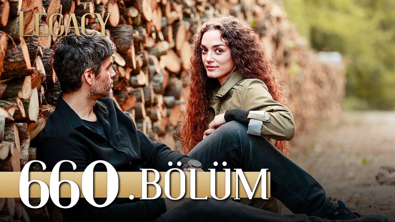 Emanet 660. Bölüm | Legacy Episode 660