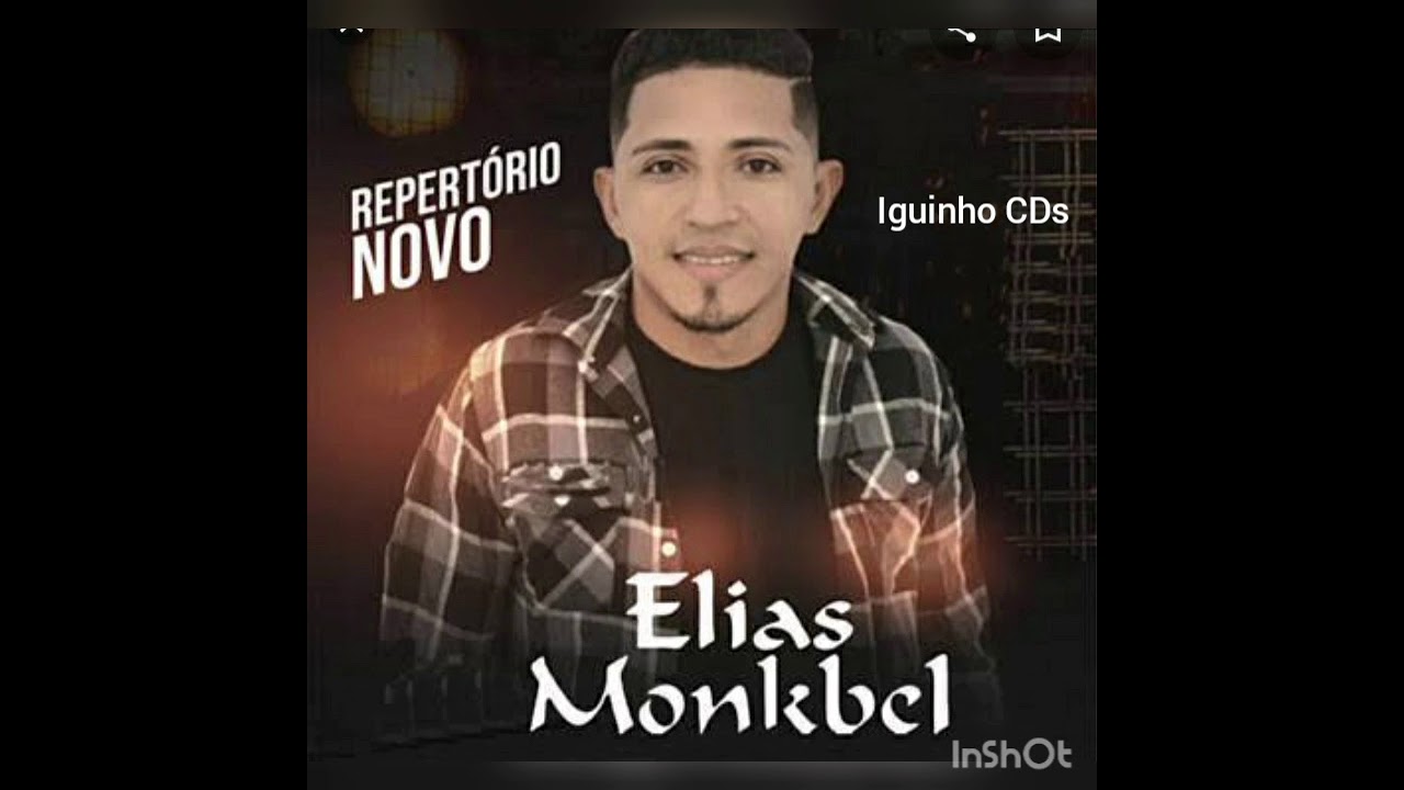 Elias Monkbel /Março 2021 / Repertório Novo