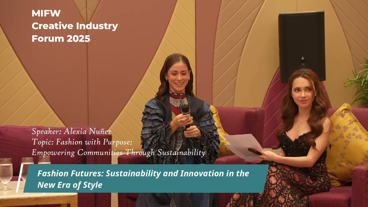 MIFW CREATIVE INDUSTRY FORUM 2025: ALEXIA NUNEZ