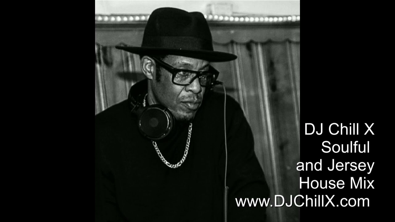 Soulful House Music, Jersey House Music - House Music for Life Mix 103 by DJ Chill X