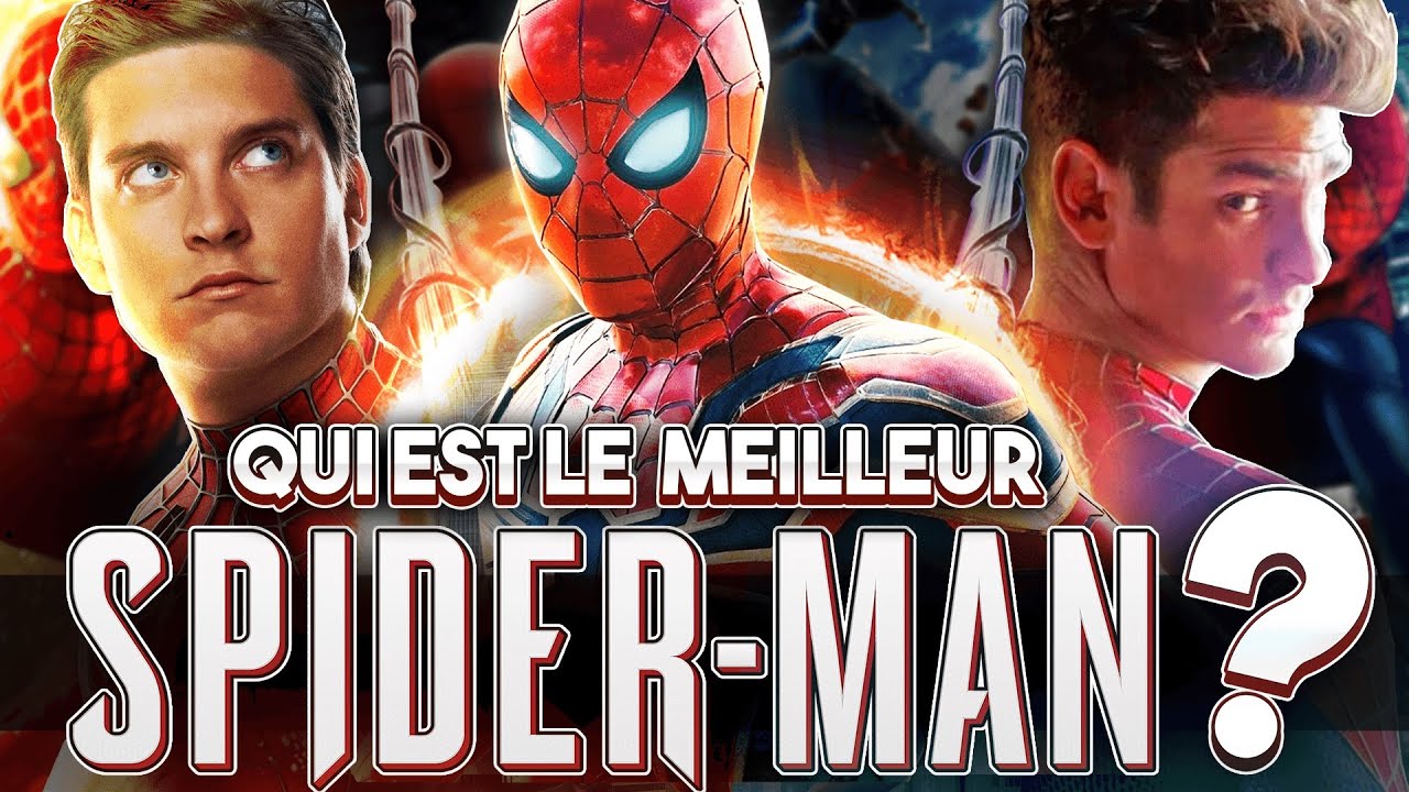 Qui est le SPIDER-MAN le plus PUISSANT des FILMS ?