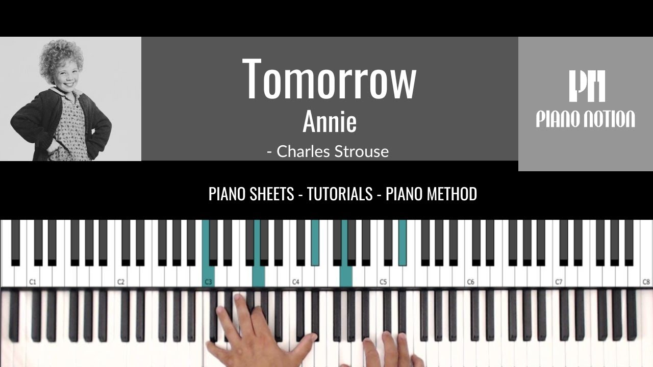 Tomorrow - Annie (Sheet Music - Piano Solo - Piano Cover - Tutorial)