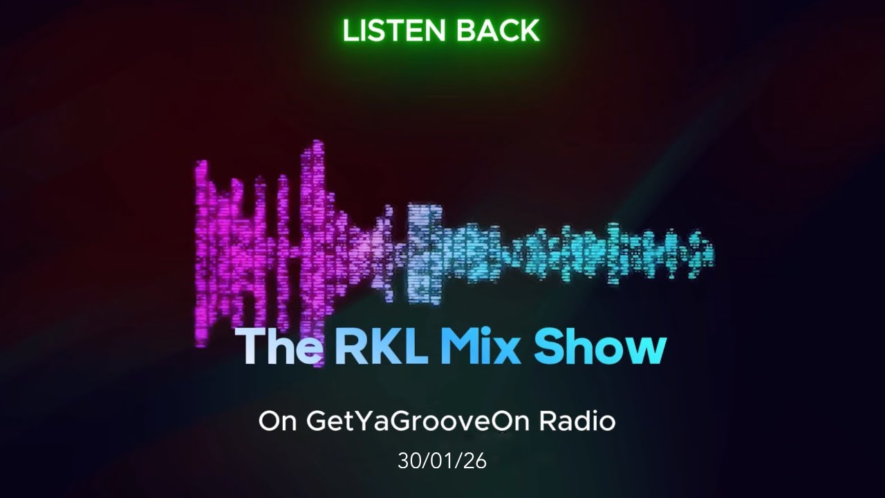 The RKL Mix Show January 2026