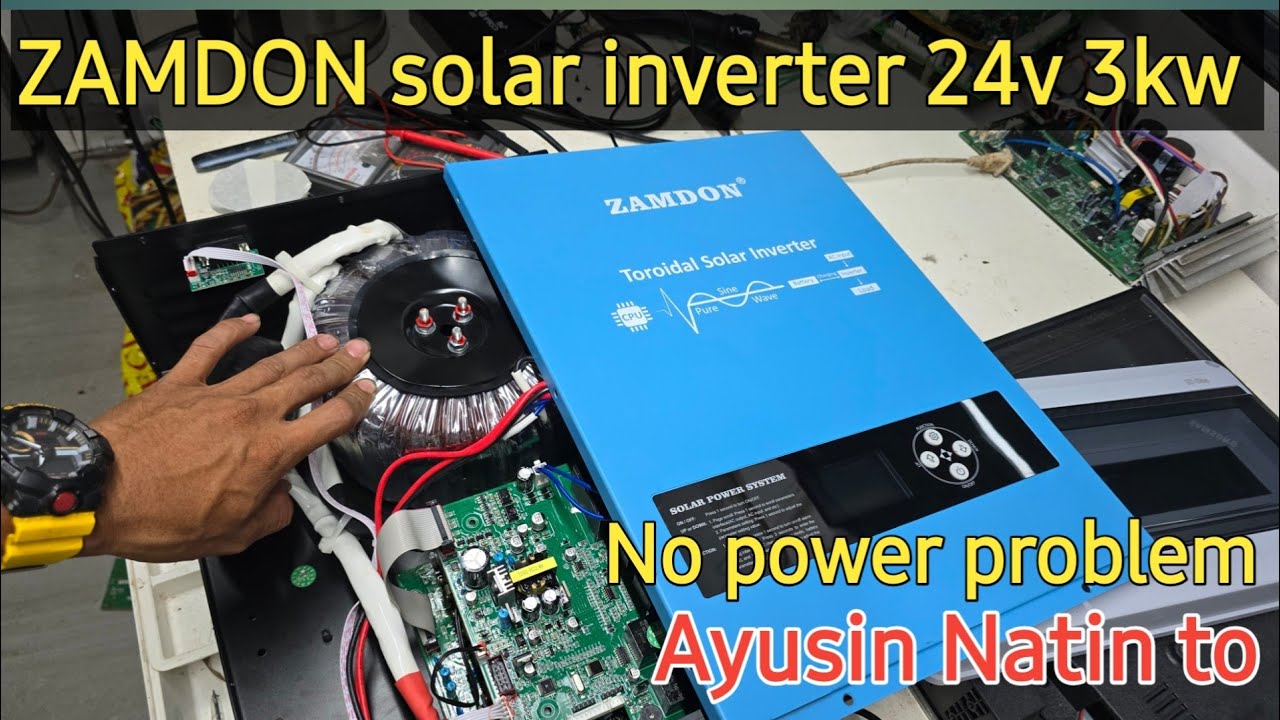 No power Zamdon solar inverter 24v 3kw Paano ayusin step by step tutorial repair