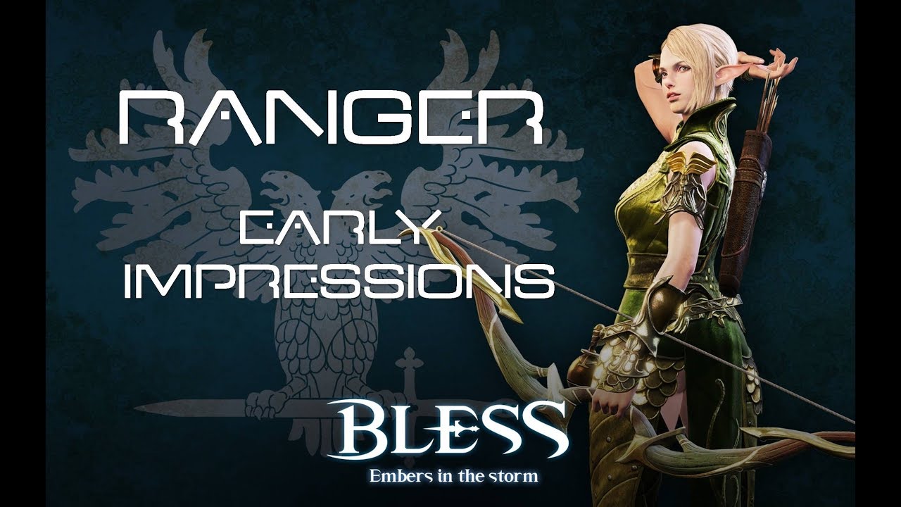 Early Game Ranger Overview | BLESS ONLINE Rebuild Project (JP) | Nyks.