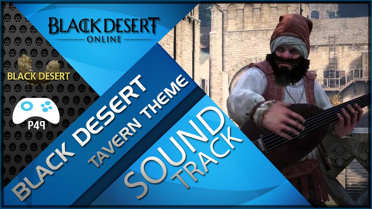 Black Desert Online Soundtrack - Tavern Theme