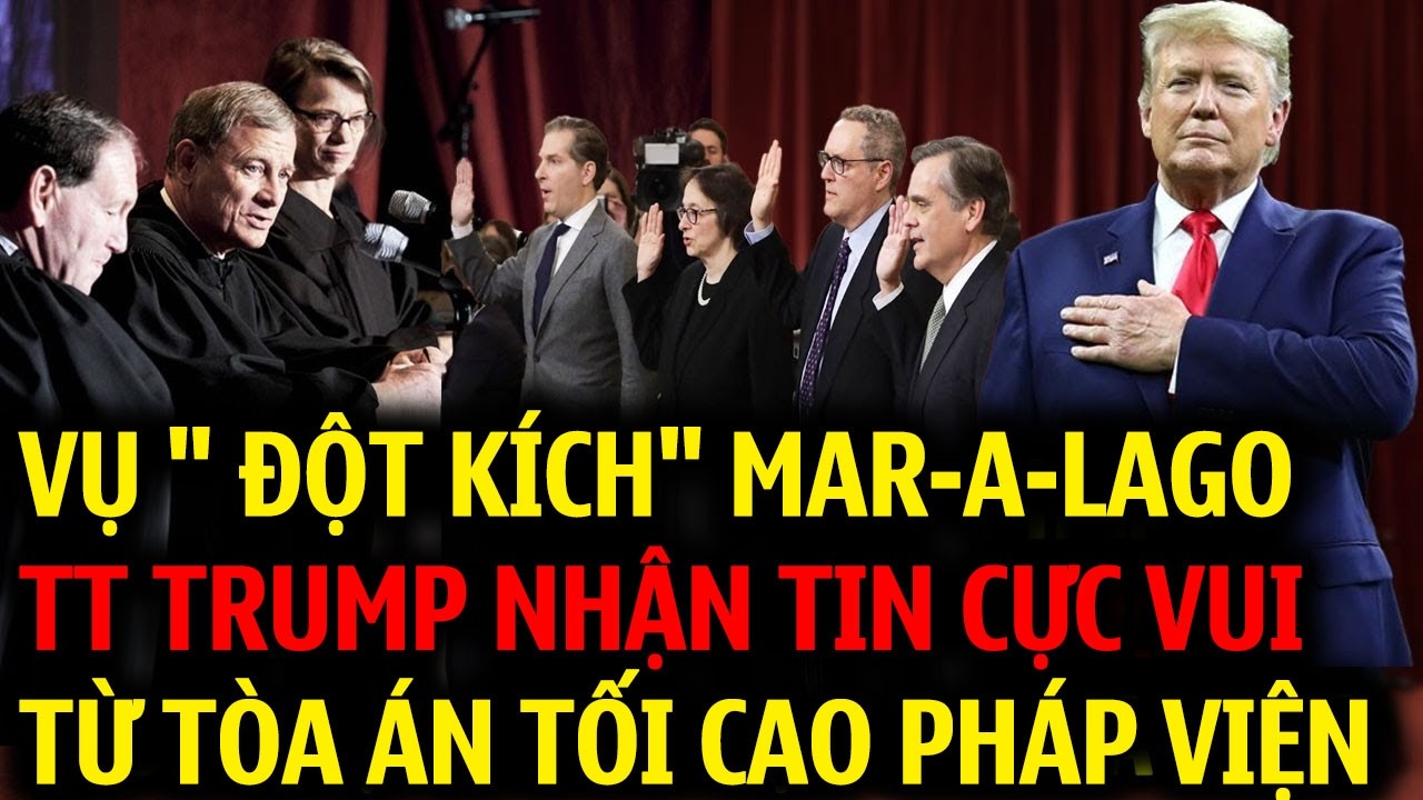 ĐIỀU TRA HỒI KẾT: TCPV BẢO VỆ TT TRUMP VỤ, ĐỘT K&Iacute;CH MAR-A-LAGO L&Agrave; &Acirc;M MƯU CH&Iacute;NH TRỊ LỪA BỊP CỦA BIDEN