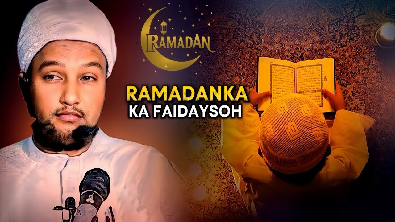 Ka Faa’iidayso Ramadan | Sheekh Xuseen Cali Jabuuti | dhirigalin 
