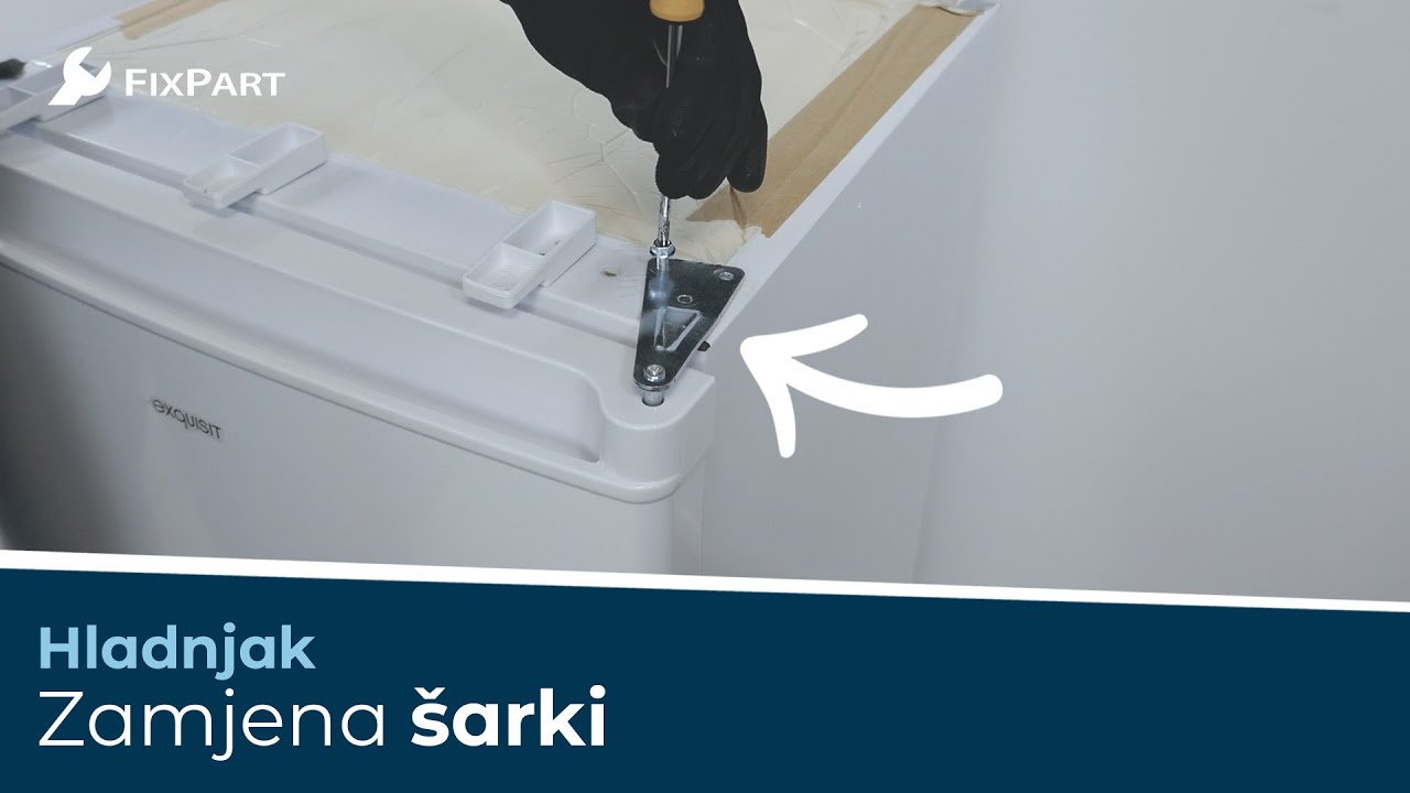 Kako zamijeniti šarku hladnjaka? - FixPart