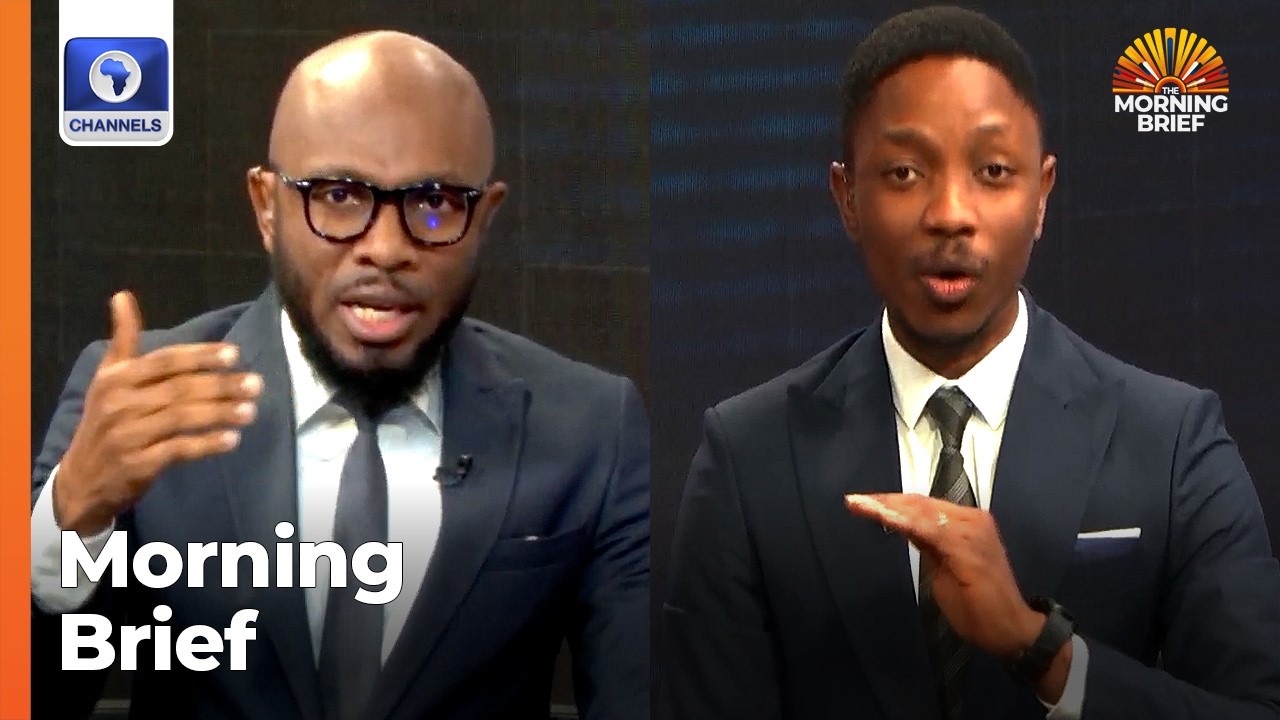 Ending Terrorism, Electoral Act Amendment Bill, Nigeria’s Global Image In Focus +More |Morning Brief