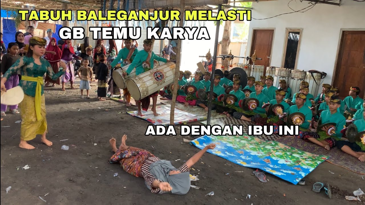 ADA YANG TERJADI SAAT GB TEMU KARYA TABUH MELASTI LIVE SELONG BELANAK