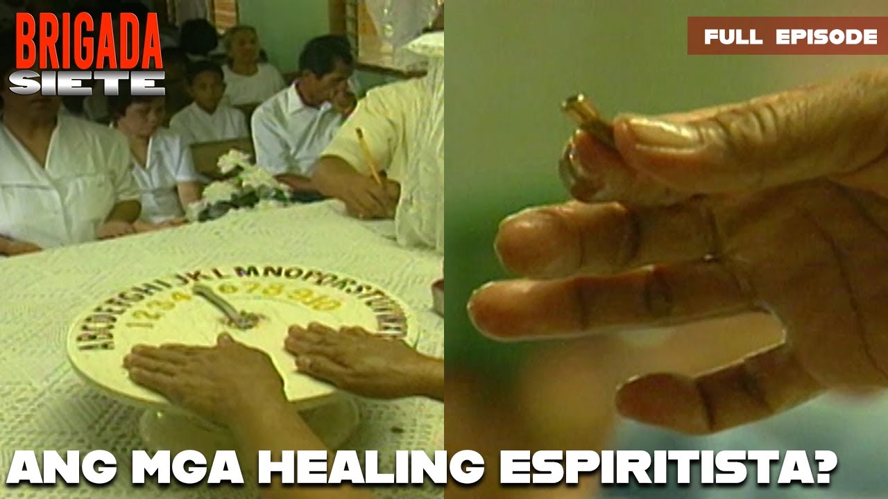 Grupo ng espiritista sa Pangasinan, may healing powers nga ba? Brigada Siete