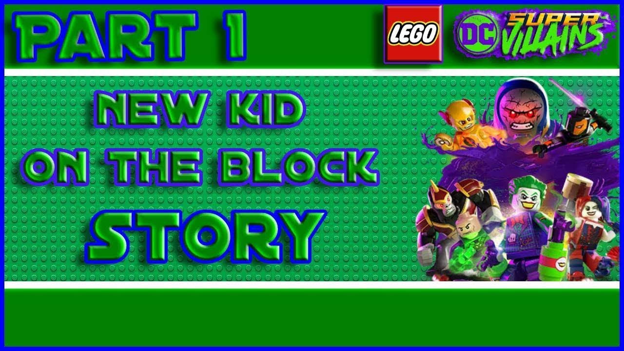LEGO DCSV Part 1 - New Kid on the Block (STORY)