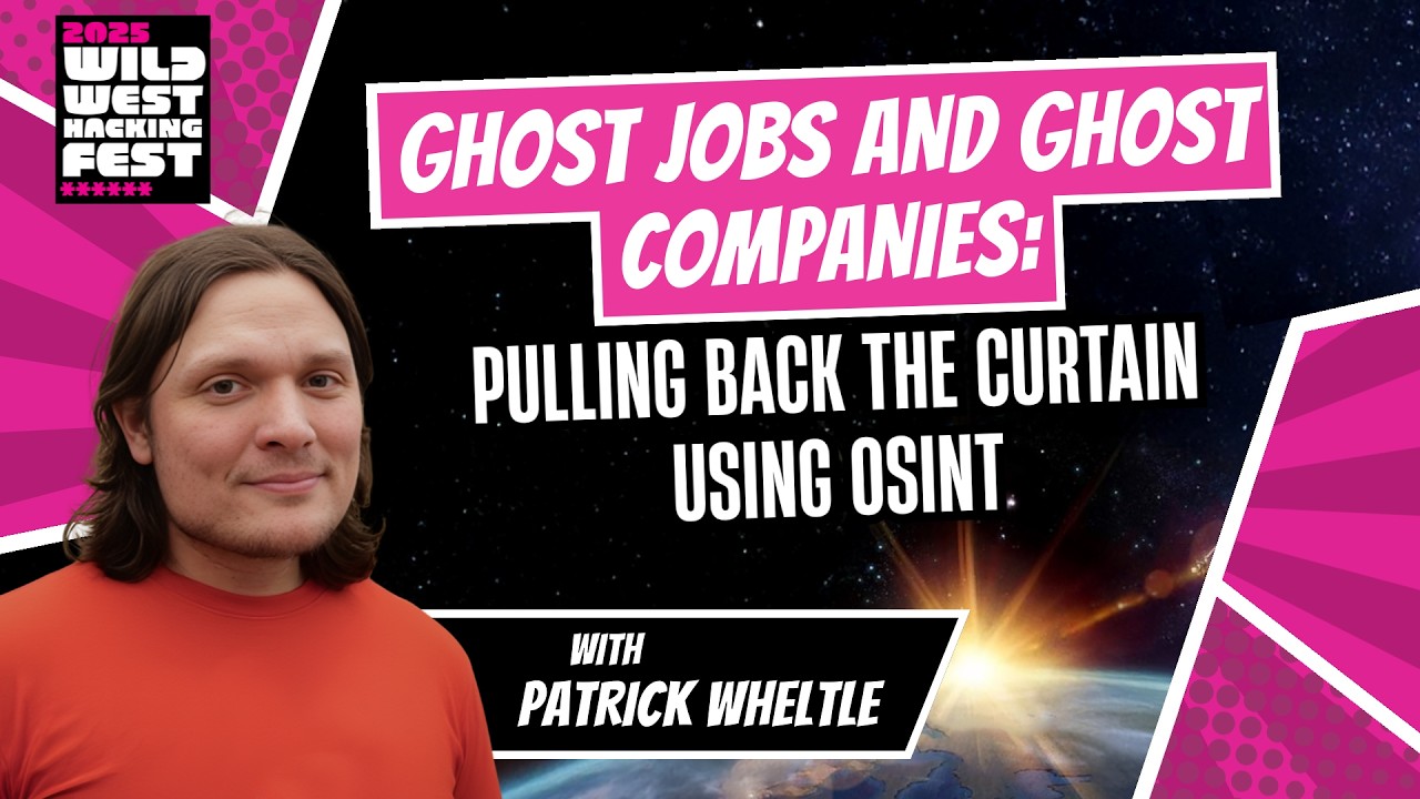 Prace widmo i firmy widmo: odsłanianie kulis za pomocą OSINT | Patrick Wheltle