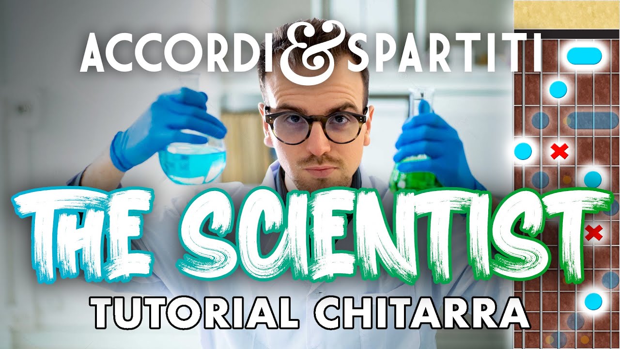 THE SCIENTIST Tutorial Chitarra - Coldplay