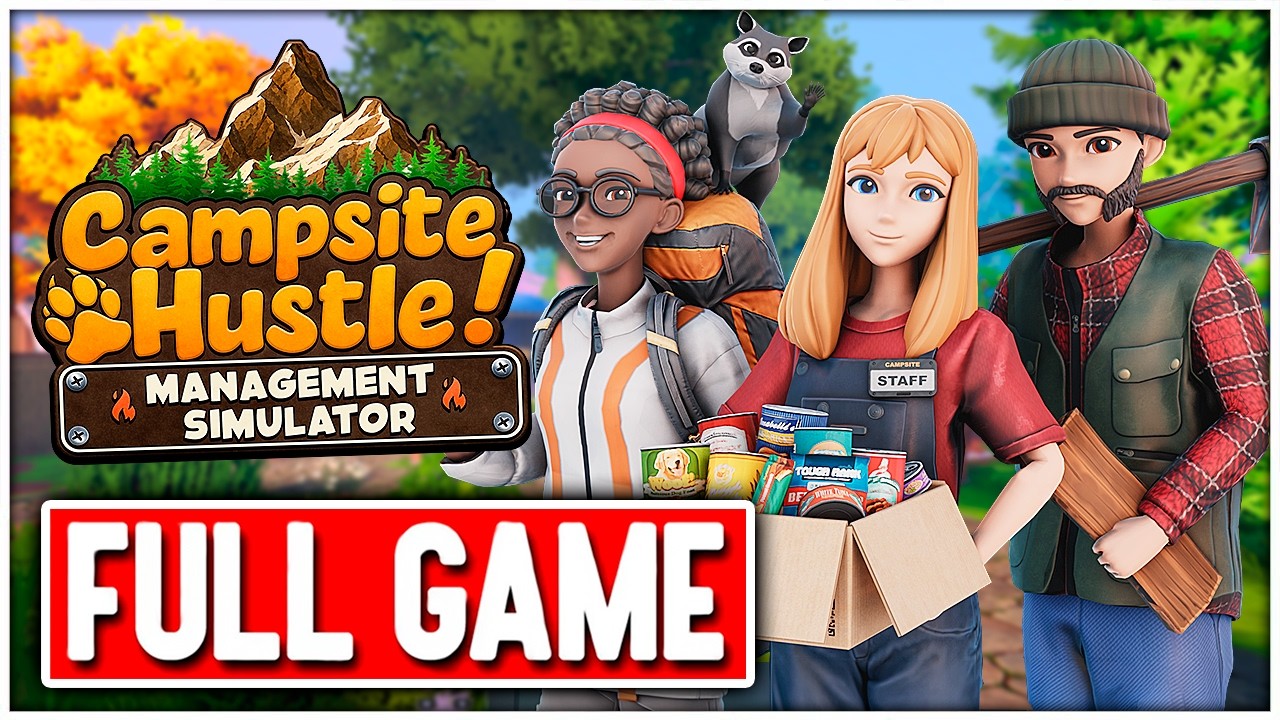 CAMPSITE HUSTLE! MANAGEMENT SIMULATOR Gameplay Walkthrough FULL GAME  No Commentary PC