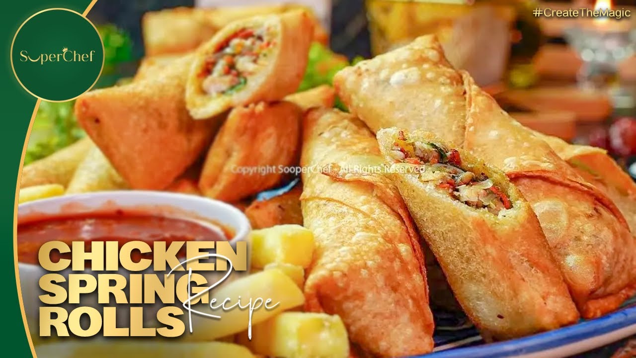 Crispy Chicken Spring Rolls Recipe | Easy & Delicious Homemade Snack (Ramzan Special Recipe)
