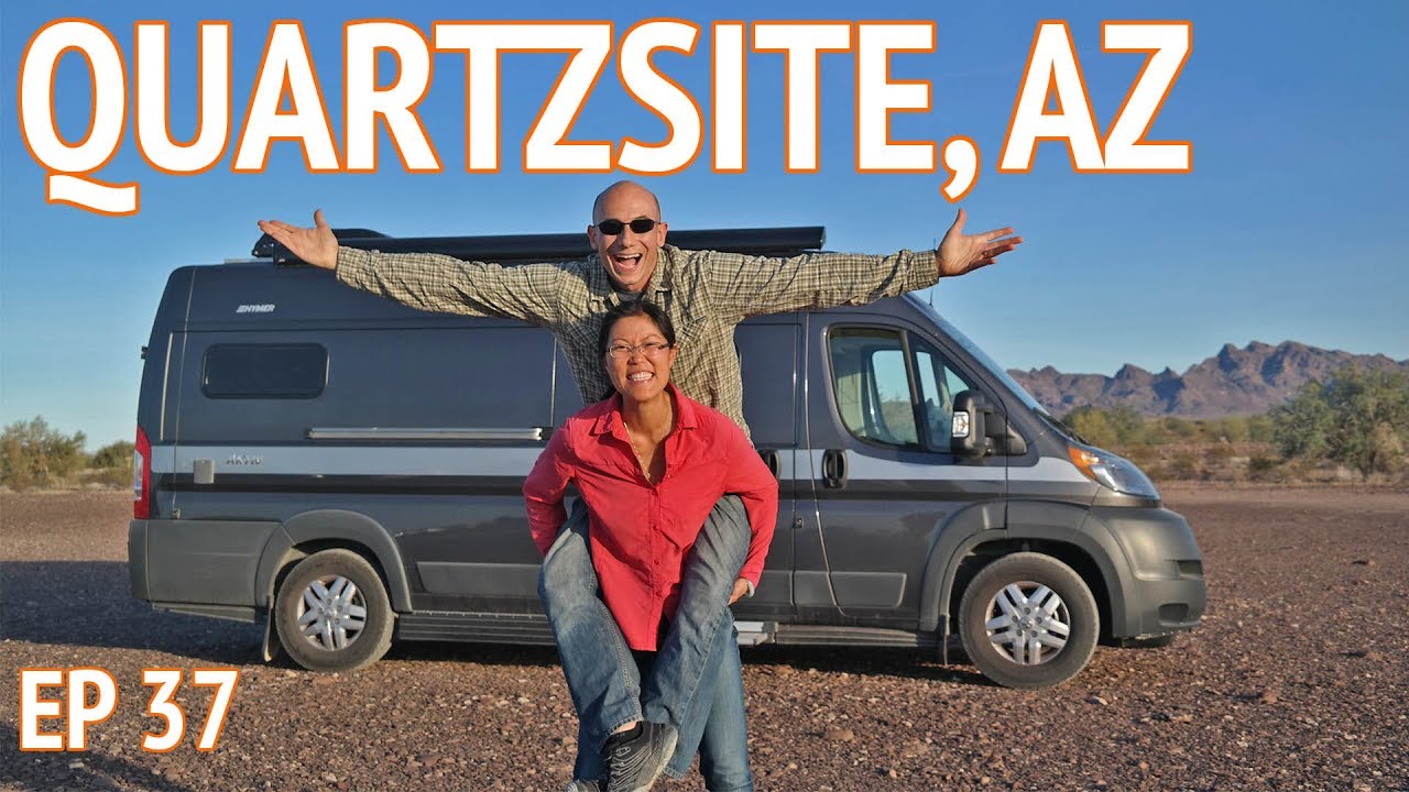 Winter in Quartzsite Arizona in a Class B RV | We’re the Russos Camper Van Life S1:E37