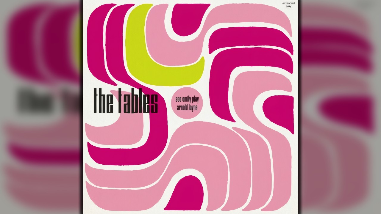 The Tables - See Emily Play (Pink Floyd Cover)