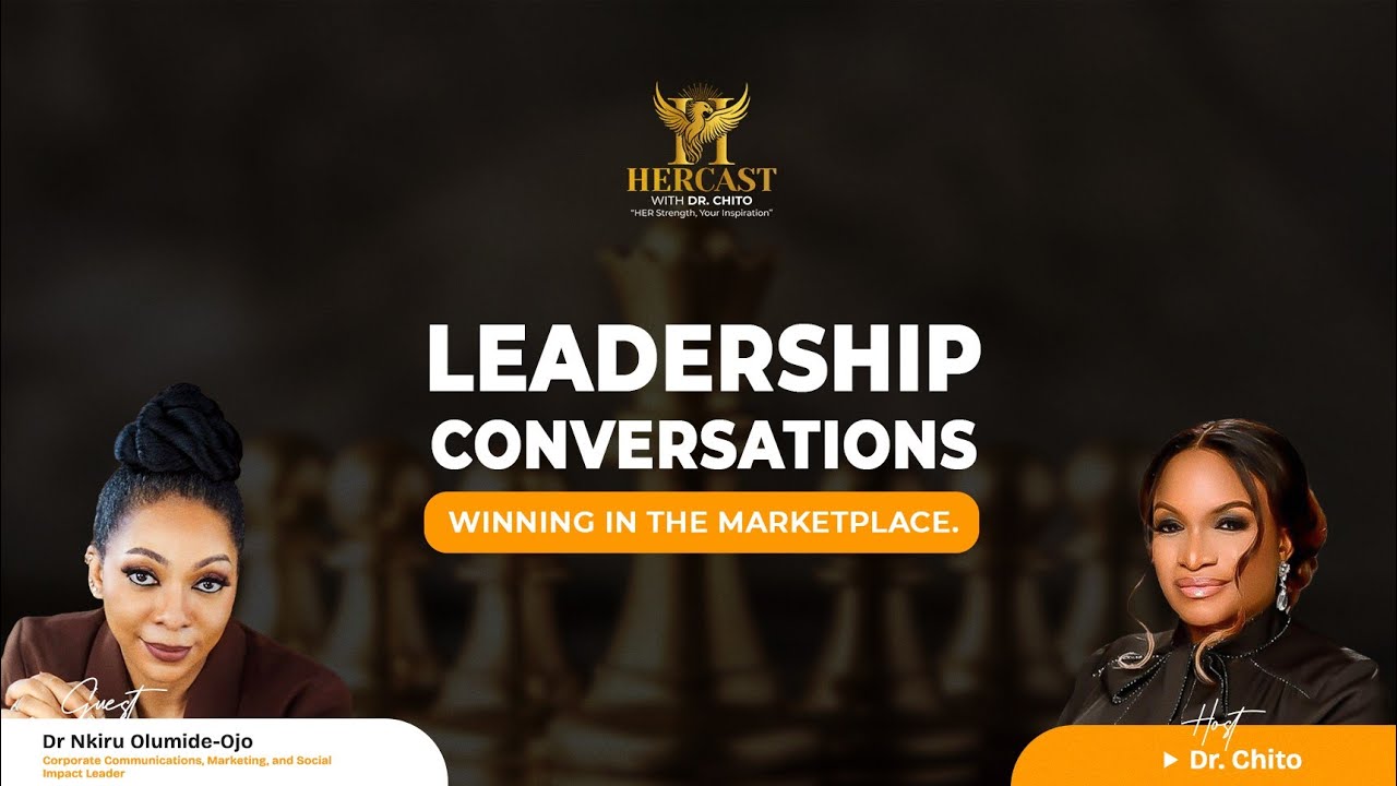 Leadership Conversation: Winning In The Marketplace 