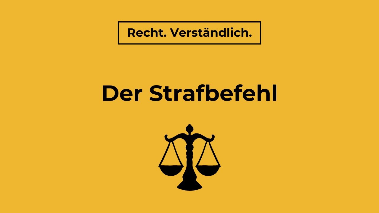 Was ist ein Strafbefehl? | Recht. Verst&auml;ndlich.