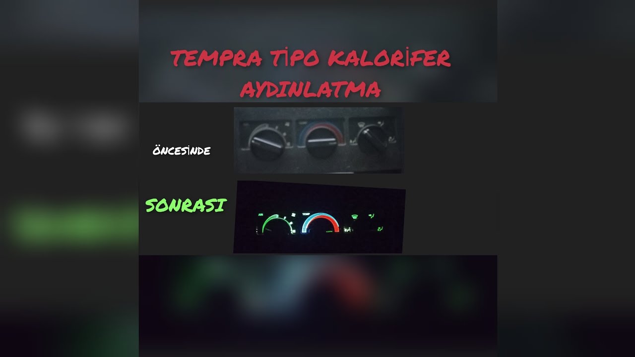 TEMPRA TİPO KALORİFER AYDINLATMA