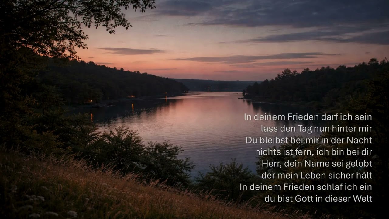 Wunderschönes Abendgebet... (Text: Dietrich Bonhoeffer)