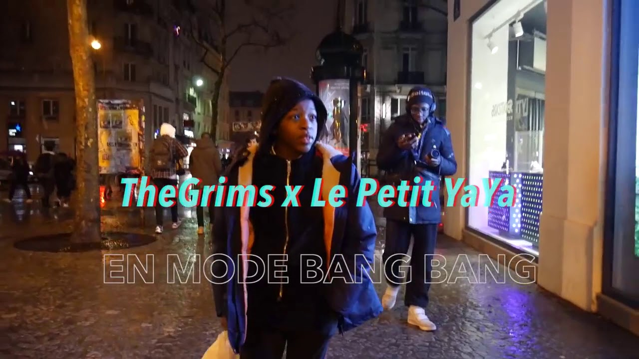 Thegrimes x petit Yaya en monde BANG BANG