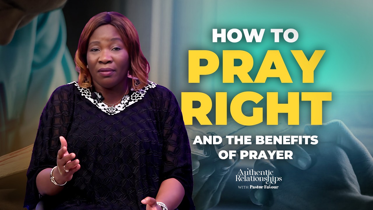 Learn How to Pray the Right Way - and the benefits that comes with it