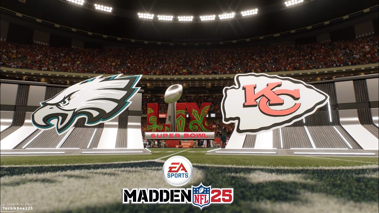 Super Bowl LIX | Simulation | Madden 25 | Philadelphia Eagles | Kansas City Chiefs