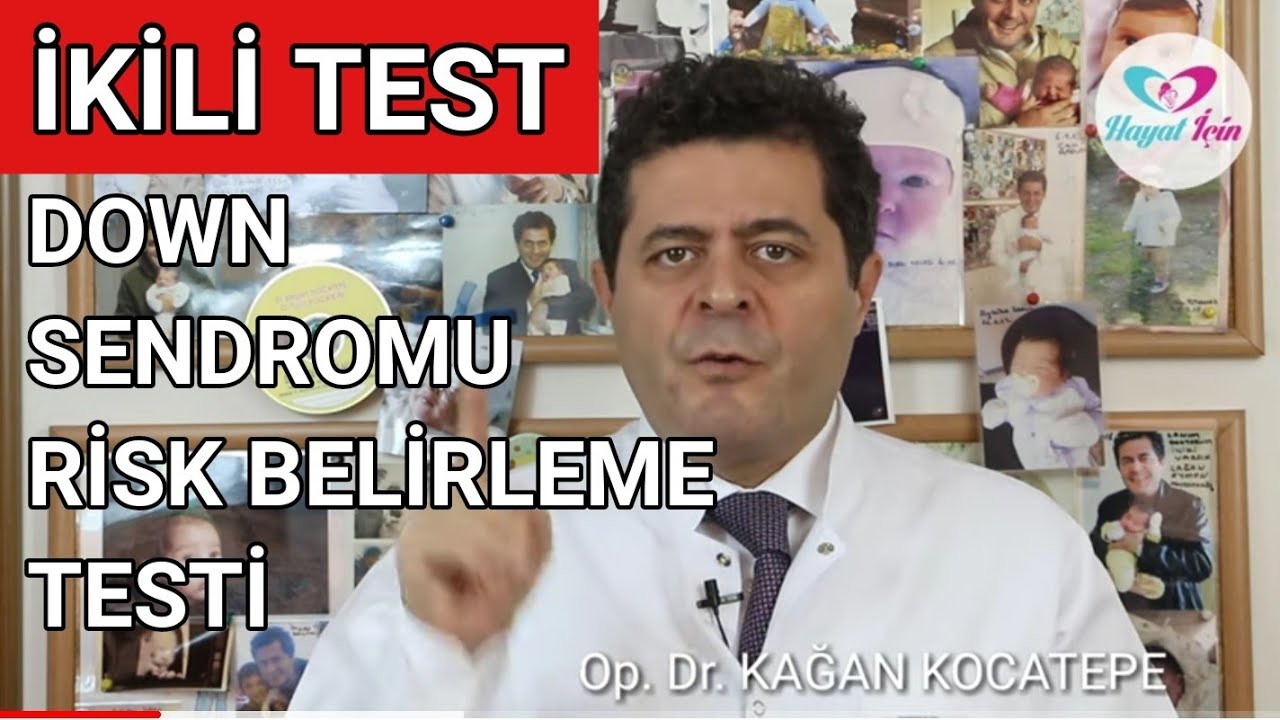 İKİLİ TEST (11-14 HAFTA TESTİ): DOWN SENDROMU VE DİĞER BAZI KROMOZOM BOZUKLUKLARI İ&Ccedil;İN RİSK &Ouml;L&Ccedil;&Uuml;M&Uuml;