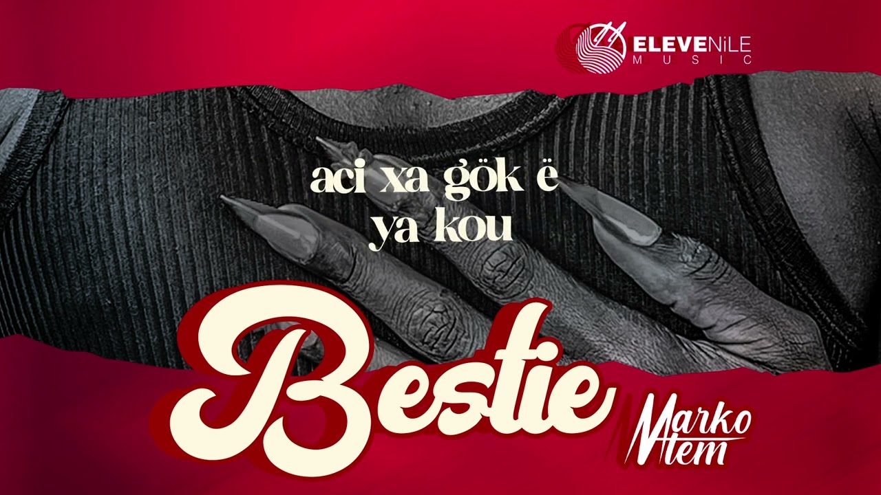 Marko Atem - Bestie  (Official Lyric Video)