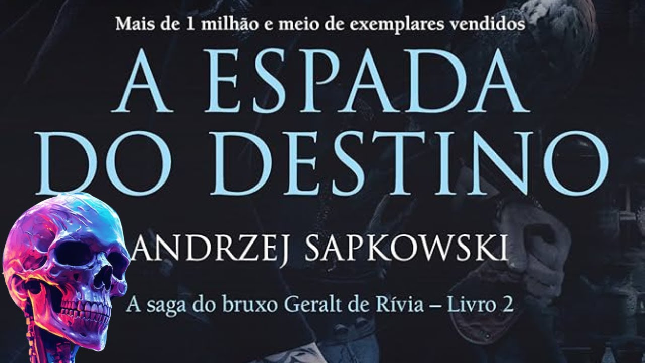 A ESPADA DO DESTINO 1/2 / SAGA THE WITCHER LIVRO 2 (ANDRZEJ SAPKOWSKI) - AUDIOBOOK
