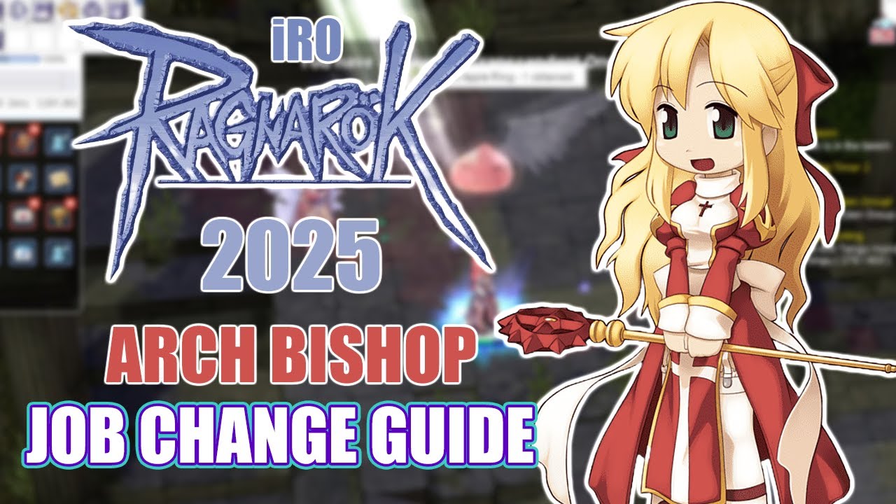 iRO Arch Bishop Job Change Guide 2025