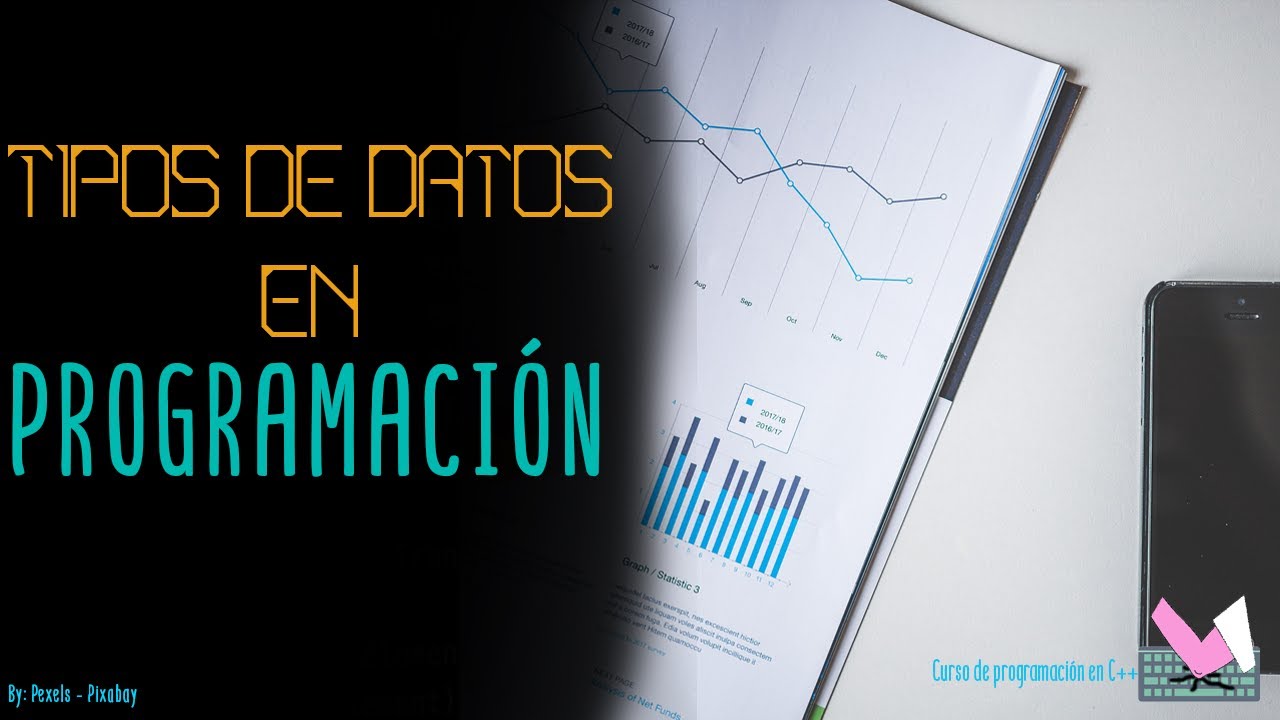 Tipos de Datos en Programaci&oacute;n